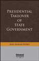 Presidential Takeover of State Government